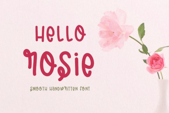 Hello Rosie Font Review