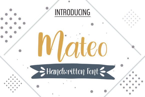 Mateo: A Flowing Script Font