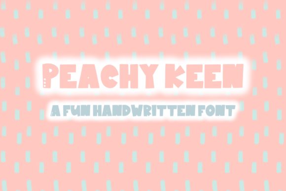 Peachy Keen Font Review