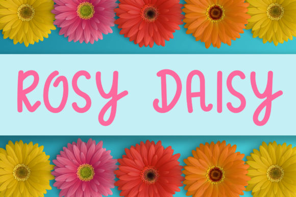 Rosy Daisy: A Delightful Script Font